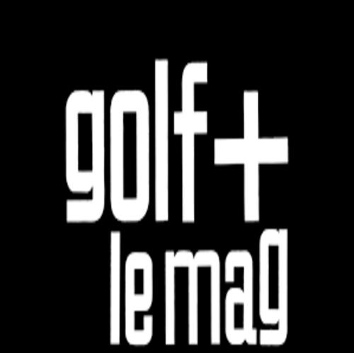 Golf + Le Mag