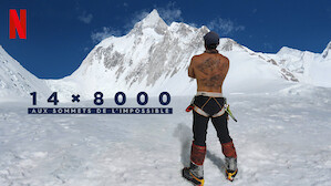 14 x 8000 : Aux sommets de l’impossible