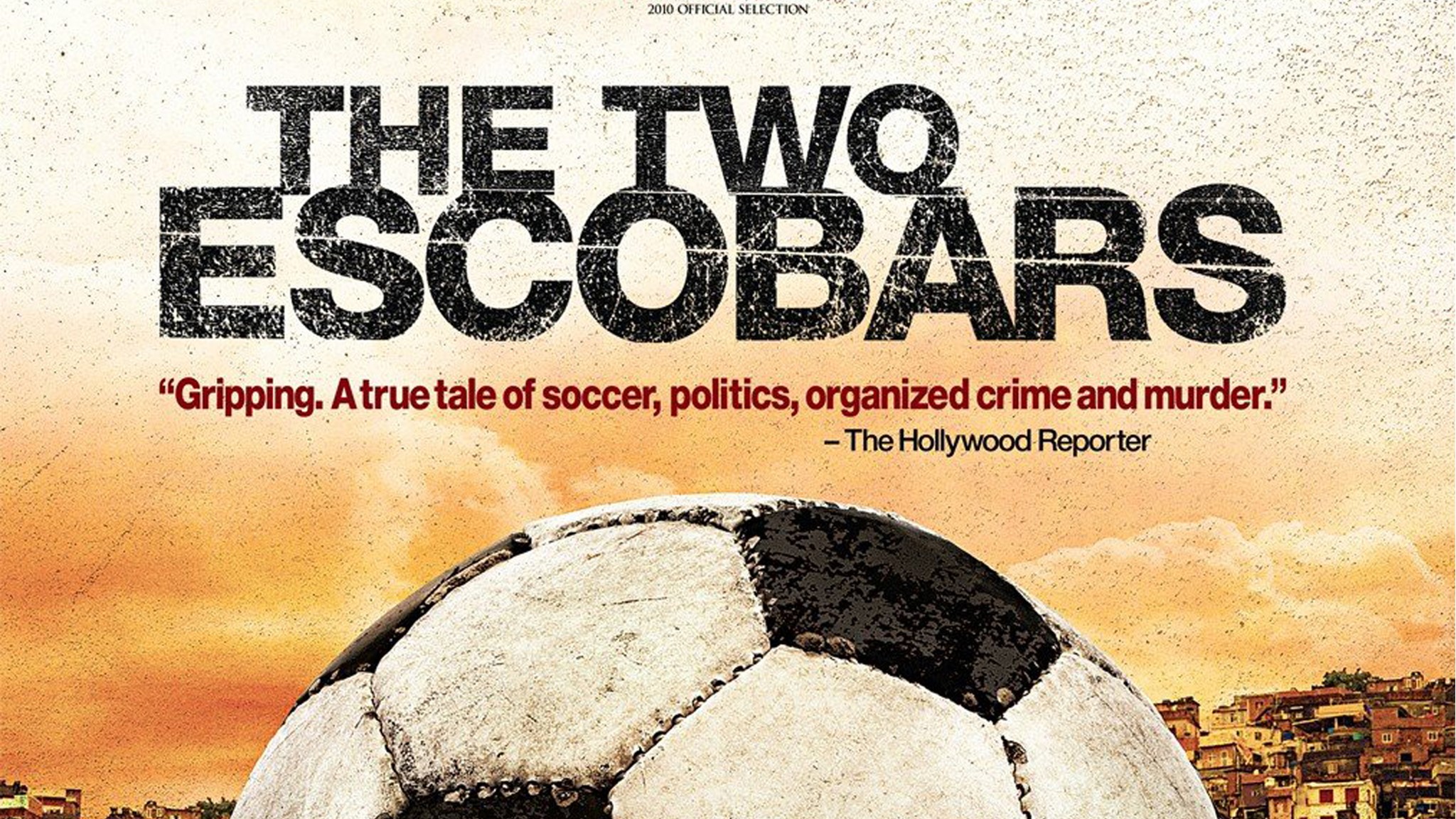 The Two Escobars
